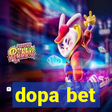 dopa bet